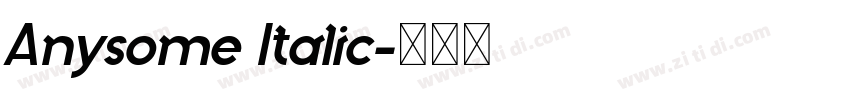 Anysome Italic字体转换